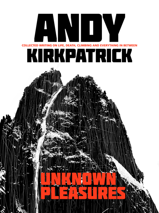 Title details for Unknown Pleasures by Andy Kirkpatrick - Available